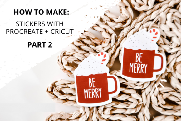 Download Making Stickers Using Procreate and the Cricut (Part 2) - Art Collection